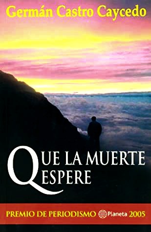 Que la muerte espere 1