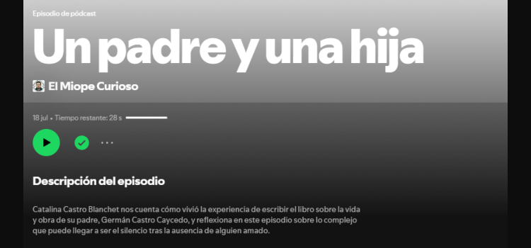 (Podcast) ‘Un padre y una hija’ en El Miope Curioso