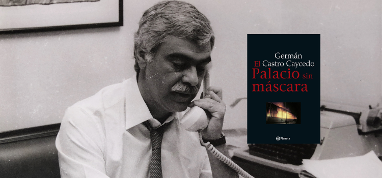 El Palacio sin Máscara: la crónica que desenmascaró al Estado