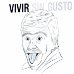 Vivir sin gusto